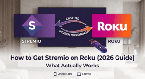 How to Get Stremio on Roku (2026 Guide): What Actually Works